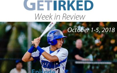Get Irked – Week in Review – Episode 7
