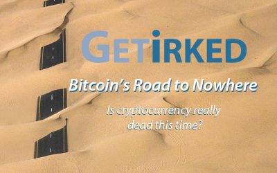 Bitcoin’s Road to Nowhere